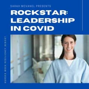 nurses week leadership in covid